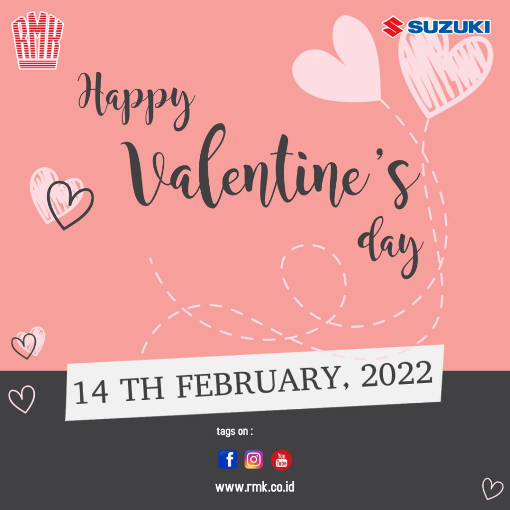 Happy Valentines Day, Suzuki RMK Cimanggis