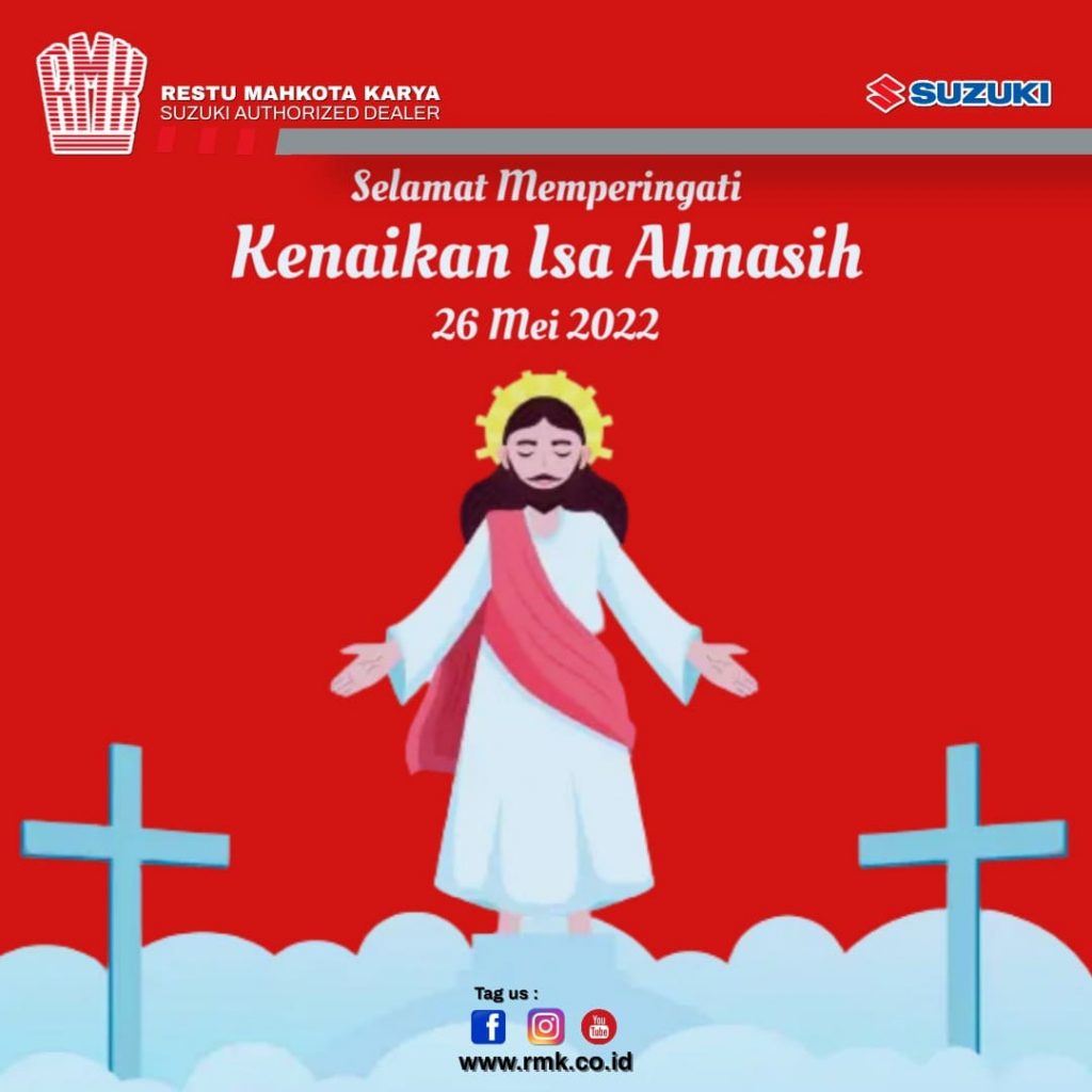 Selamat memperingati kenaikan Isa Almasih, Suzuki RMK Cimanggis
