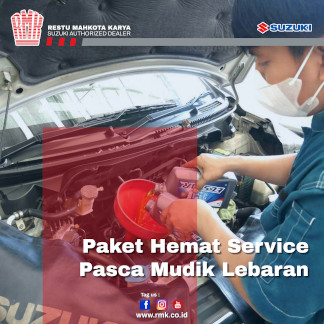 Paket Hemat Service Paska Mudik Lebaran, Suzuki RMK Cimanggis