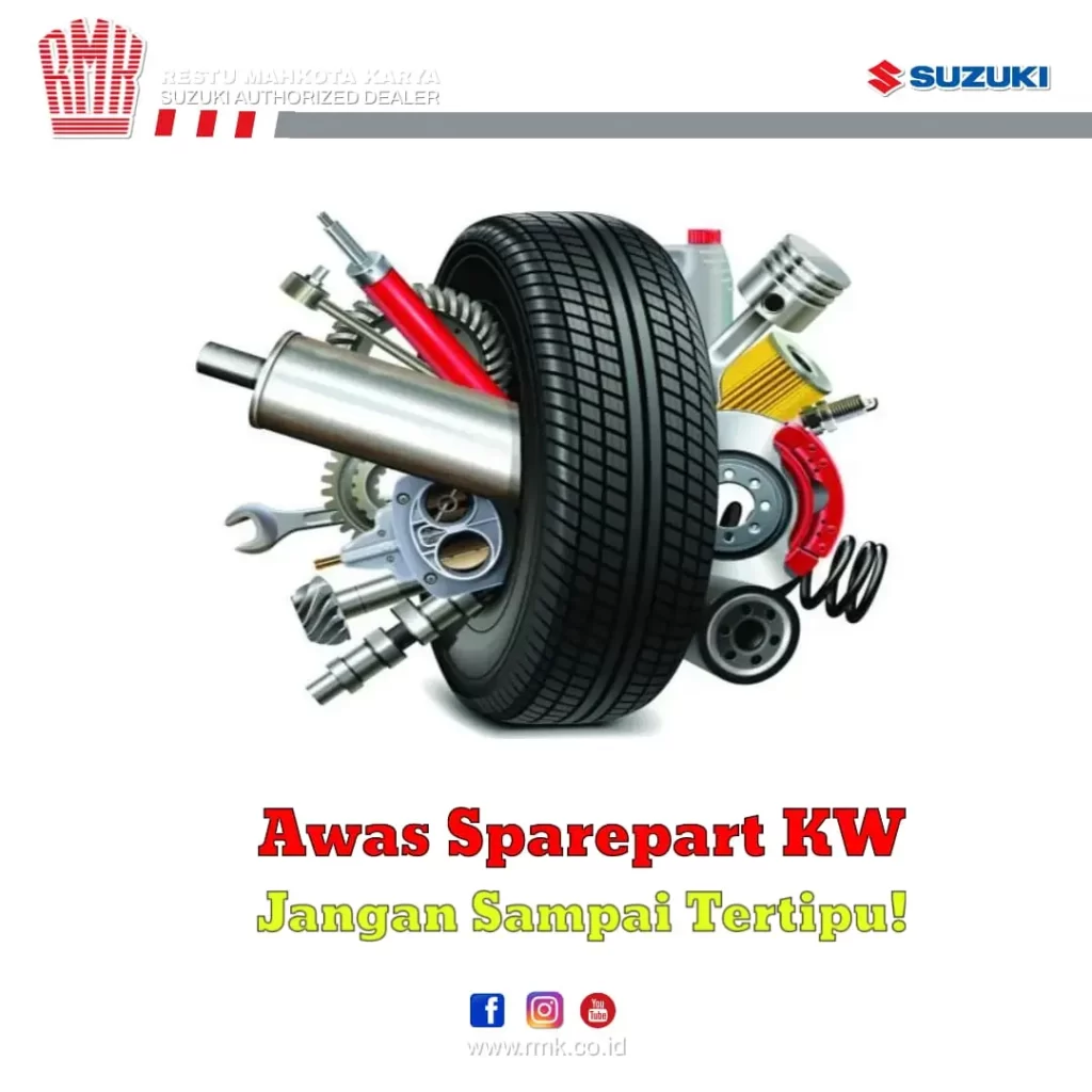 Membedakan Spare Part Asli Atau Palsu, Gini Caranya!, Suzuki RMK Cimanggis